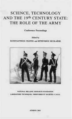 Science, technology and the 19th century State : the role of the army - Cover